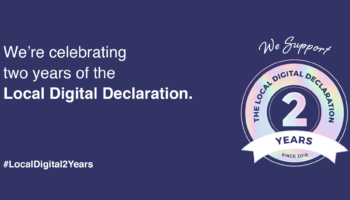 Celebrating two years of the Local Digital Declaration